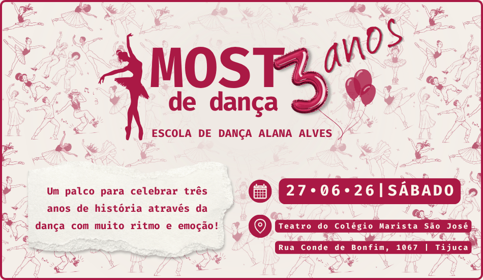 Mostra de Dança - 03 anos da Escola de Dança Alana Alves
